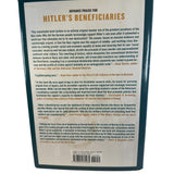 Hitler's Beneficiaries Plunder Racial War and the Nazi Welfare State by Götz Hardcover Book