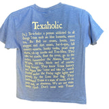 Texaholic TShirt Size S Youth Shirt Blue Bell Waylon Willie King George Texas